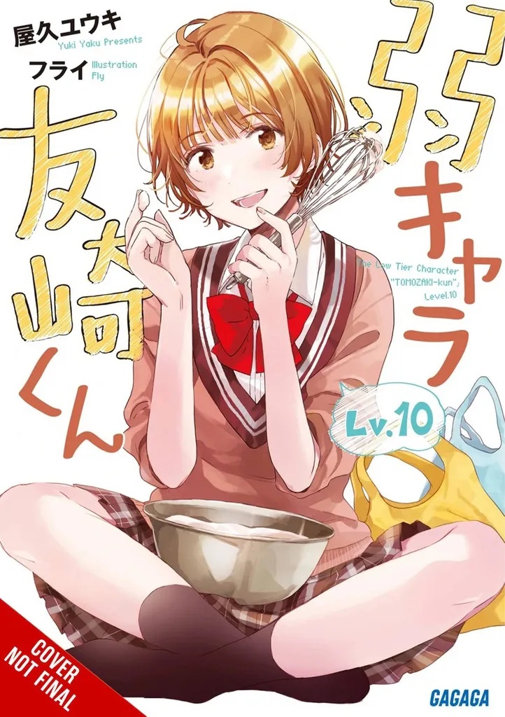 BOTTOM-TIER CHARACTER TOMOZAKI LIGHT NOVEL 10