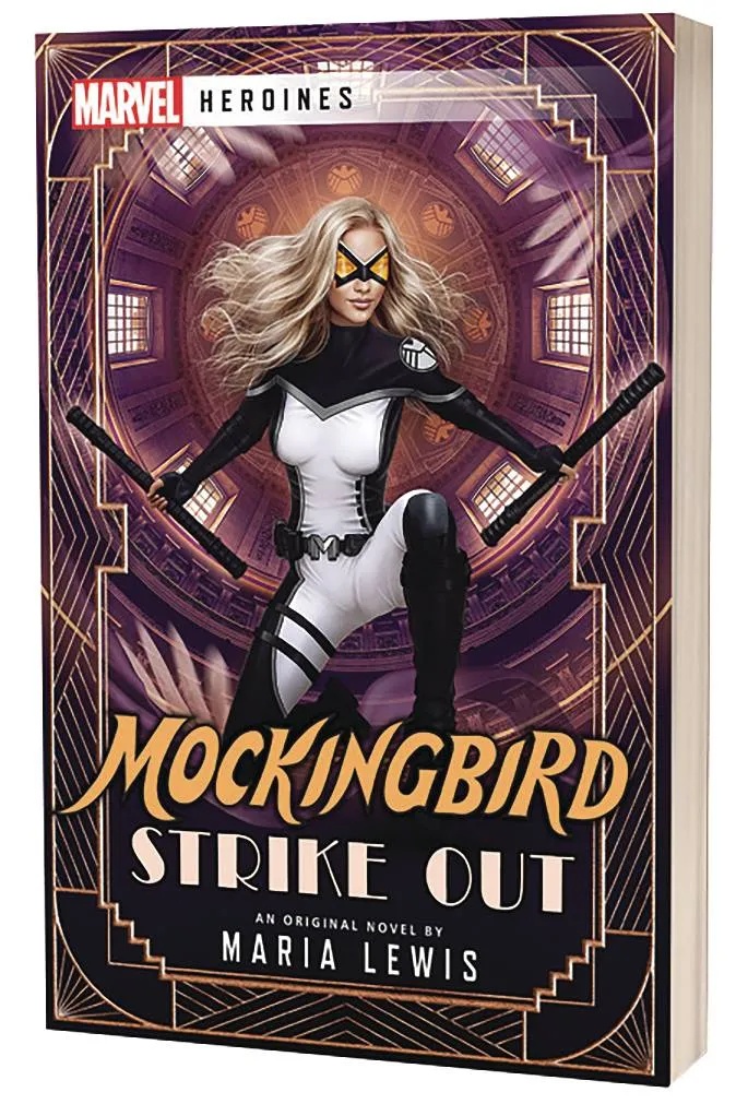 MARVEL HEROINES NOVEL 6 MOCKINGBIRD STRIKE OUT