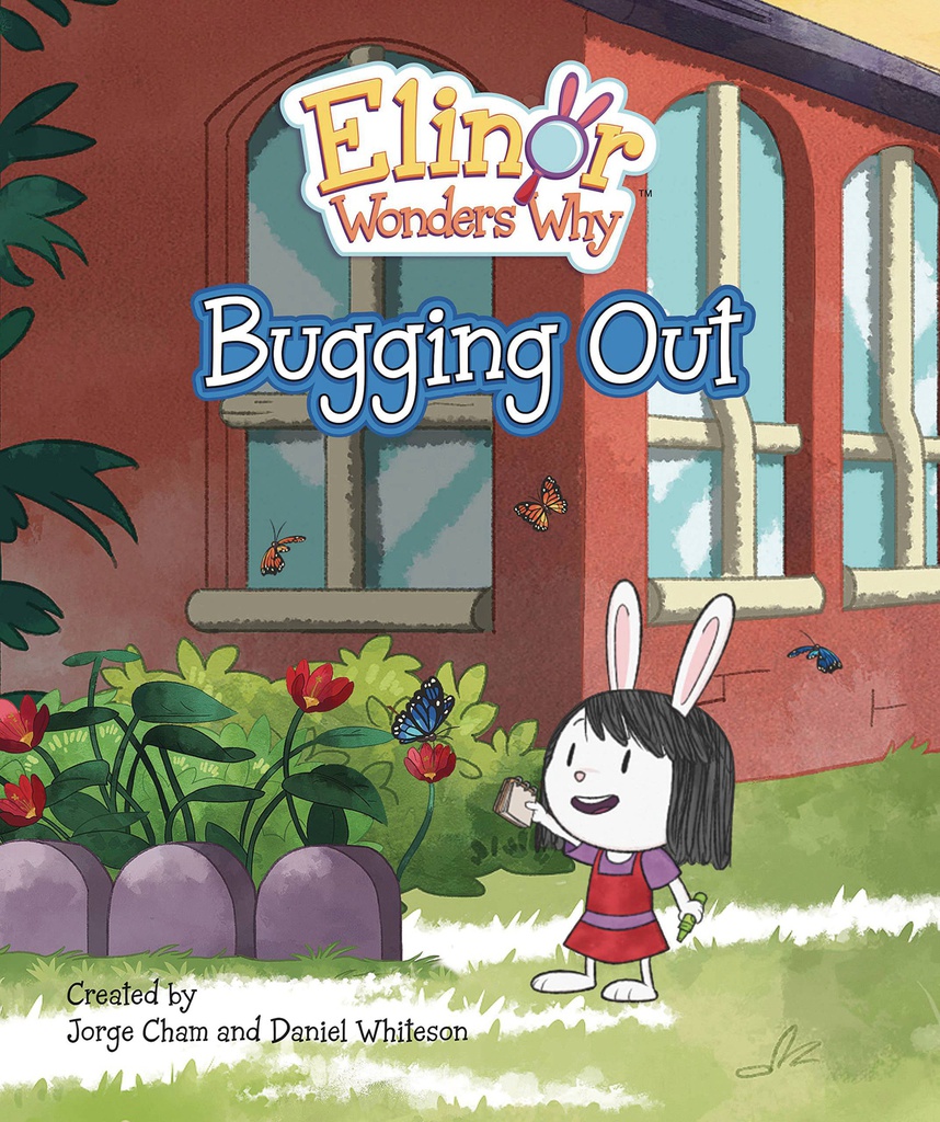 ELINOR WONDERS WHY 1 BUGGING OUT