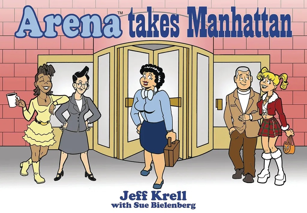 ARENA TAKES MANHATTAN