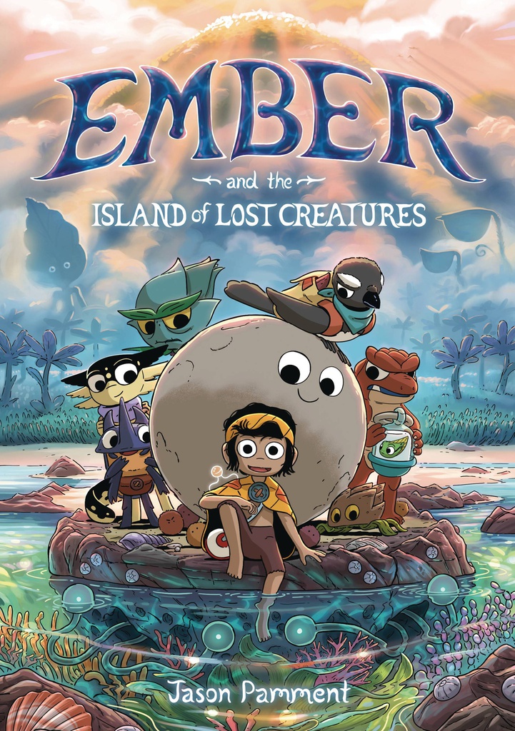 EMBER AND ISLAND OF LOST CREATURES