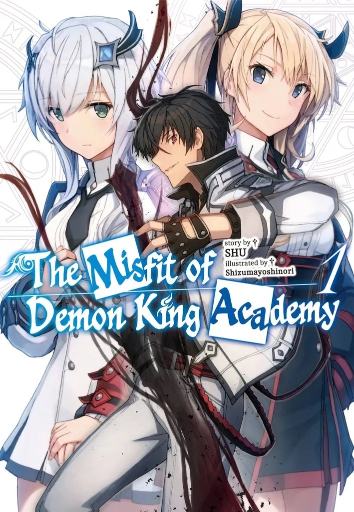MISFIT DEMON KING ACADEMY NOVEL 1