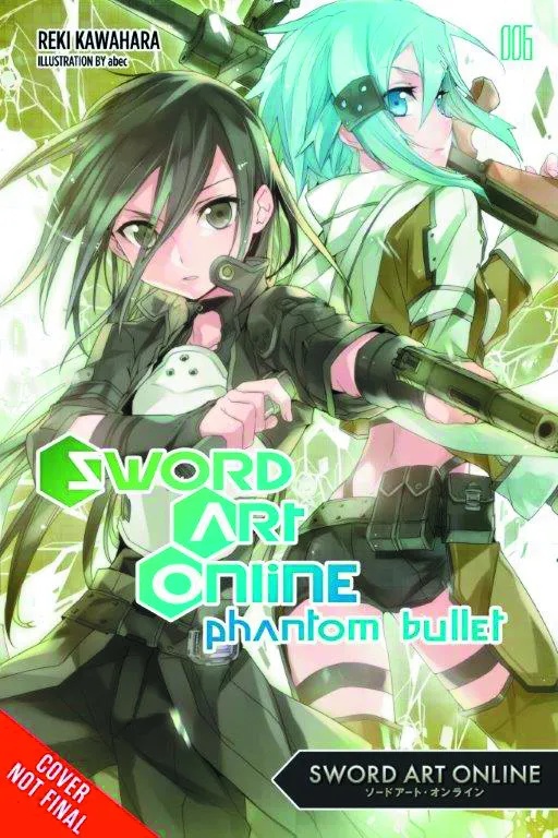 SWORD ART ONLINE NOVEL 6 PHANTOM BULLET