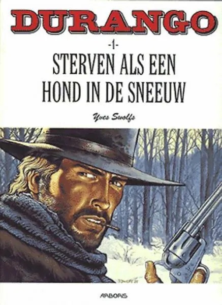 Durango 1 Sterven als een hond in de sneeuw