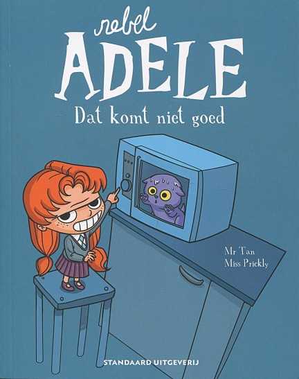 Rebel Adele 1 Dat komt niet goed