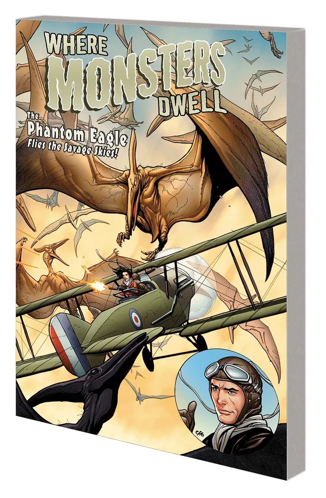 WHERE MONSTERS DWELL PHANTOM EAGLE FLIES SAVAGE SKIES