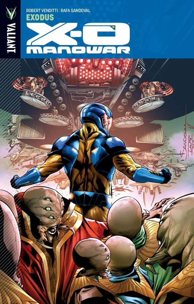 X-O MANOWAR VOL 10 EXODUS 10