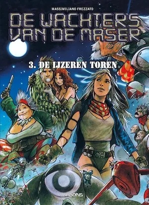 Wachters van de Maser 3 De ijzeren toren