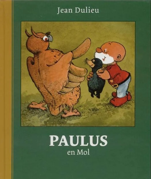 Paulus De Boskabouter 11 Paulus en Mol