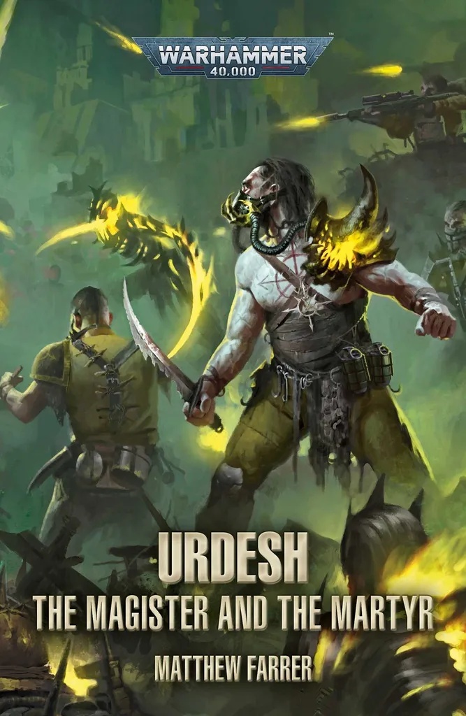 WARHAMMER 40K URDESH - The Magister and the Martyr