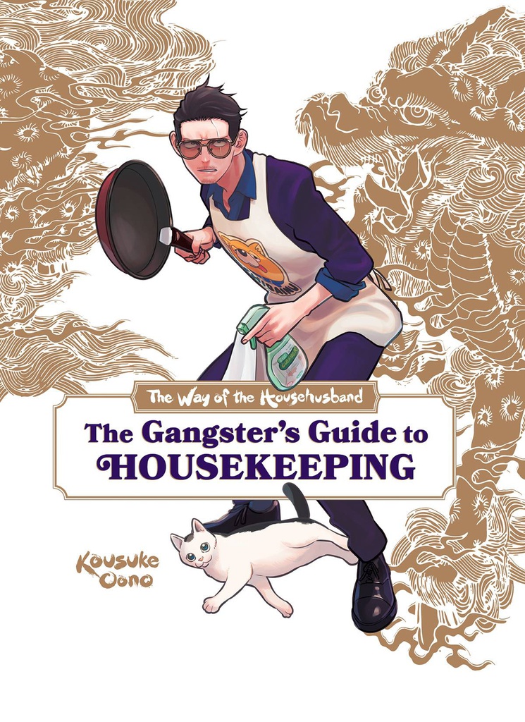 WAY OF THE HOUSEHUSBAND GANGSTERS GUIDE HOUSEKEEPING