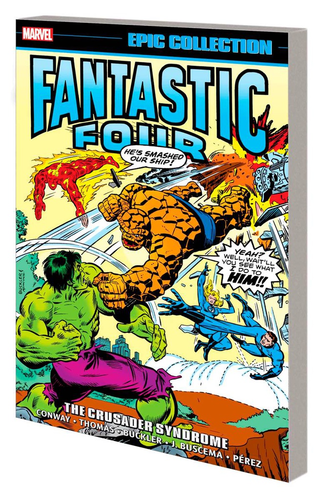FANTASTIC FOUR EPIC COLLECTION CRUSADER SYNDROME
