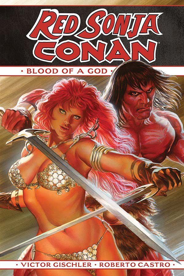 RED SONJA CONAN BLOOD OF A GOD