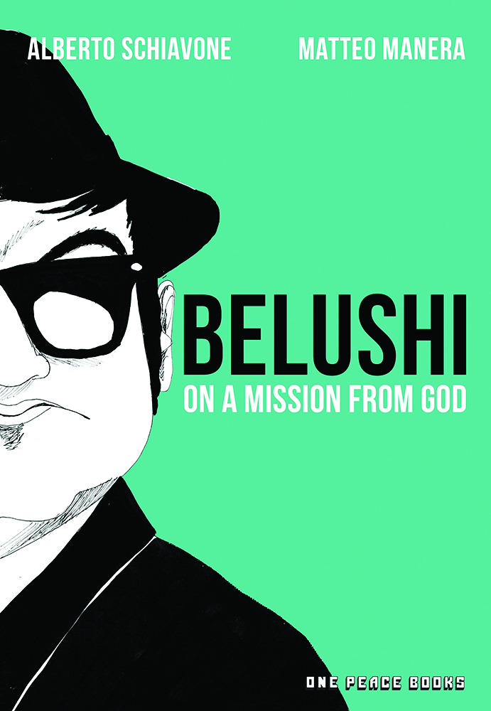 BELUSHI ON A MISSION FROM GOD