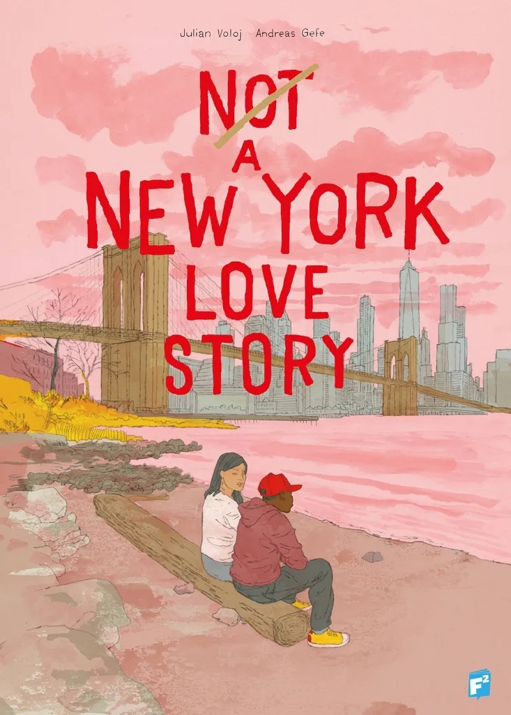 NOT A NEW YORK LOVE STORY