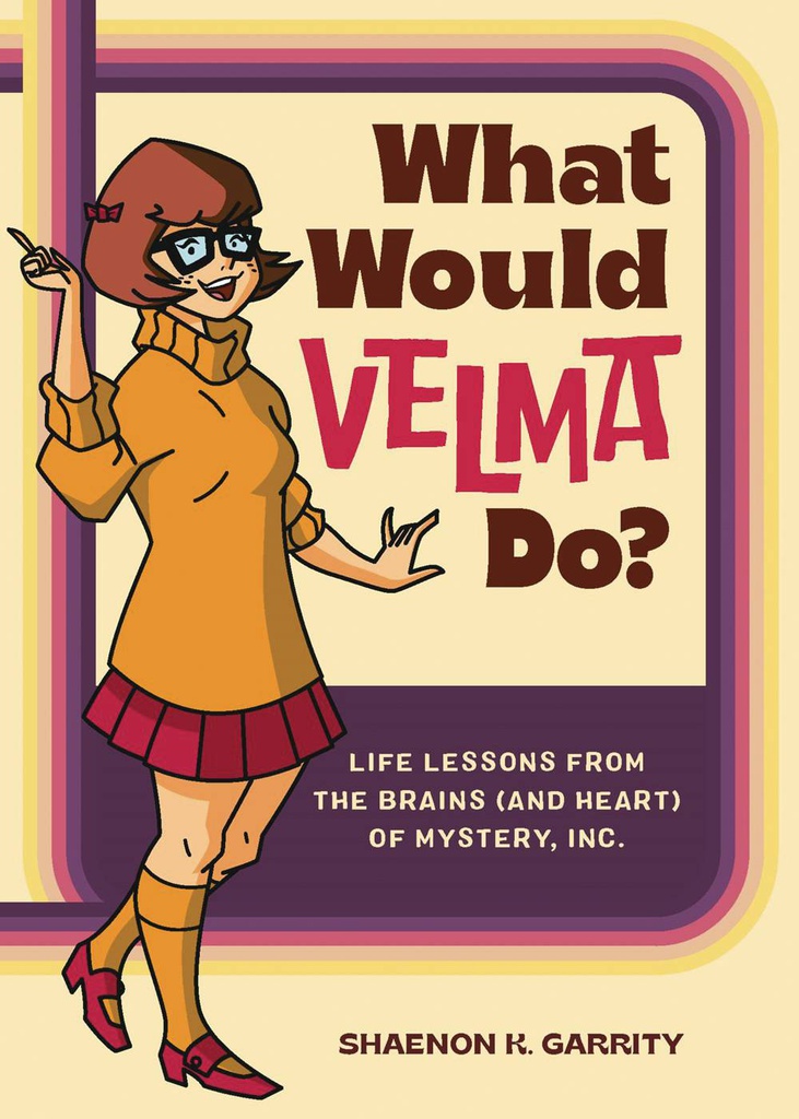 WHAT WOULD VELMA DO LIFE LESSONS