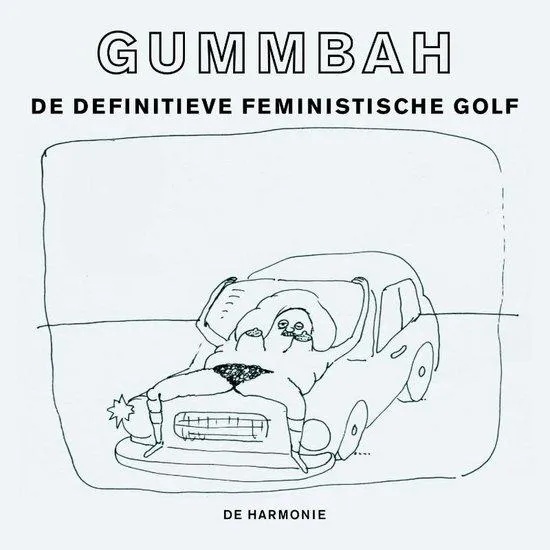 Gummbah De feministische golf