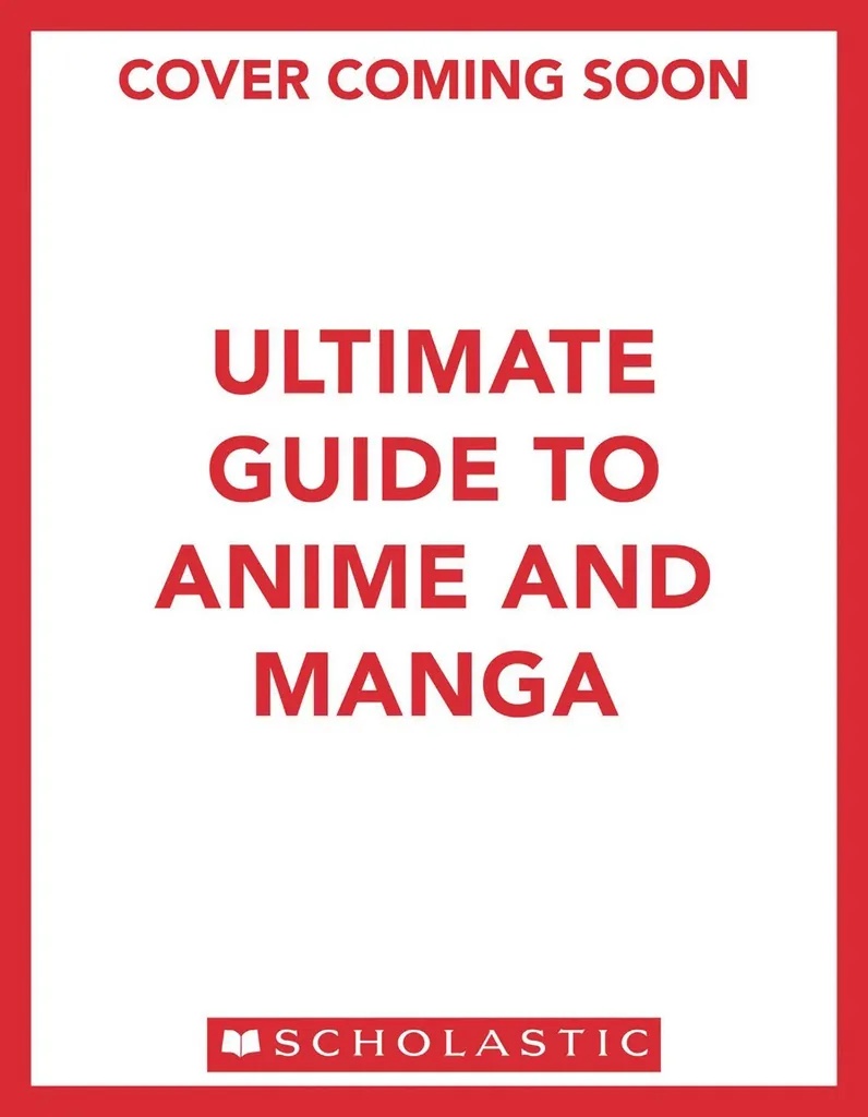 ULTIMATE GUIDE TO ANIME & MANGA HANDBOOK