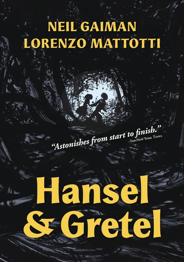 NEIL GAIMAN HANSEL & GRETEL GRAPHIC