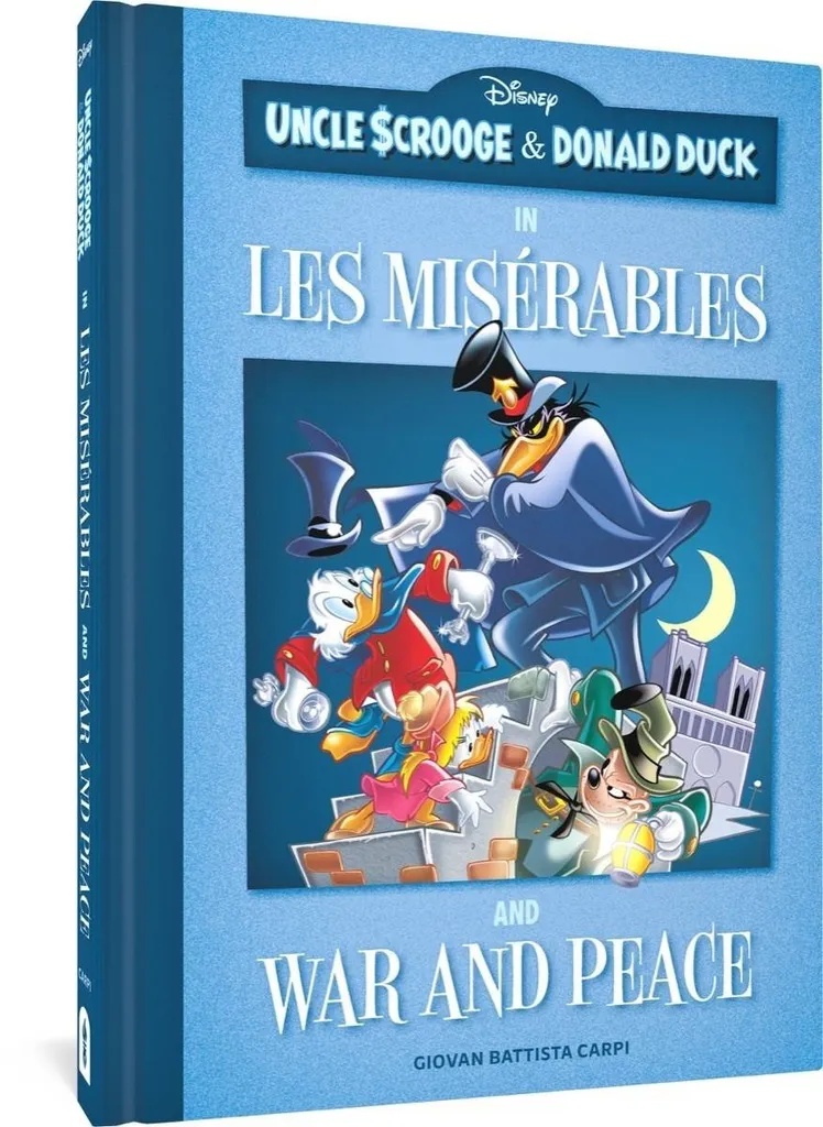 UNCLE SCROOGE & DONALD DUCK LES MISERABLES & WAR & PEACE