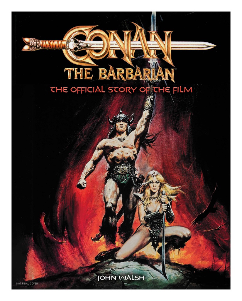 CONAN BARBARIAN OFFICIAL STORY OF FILM