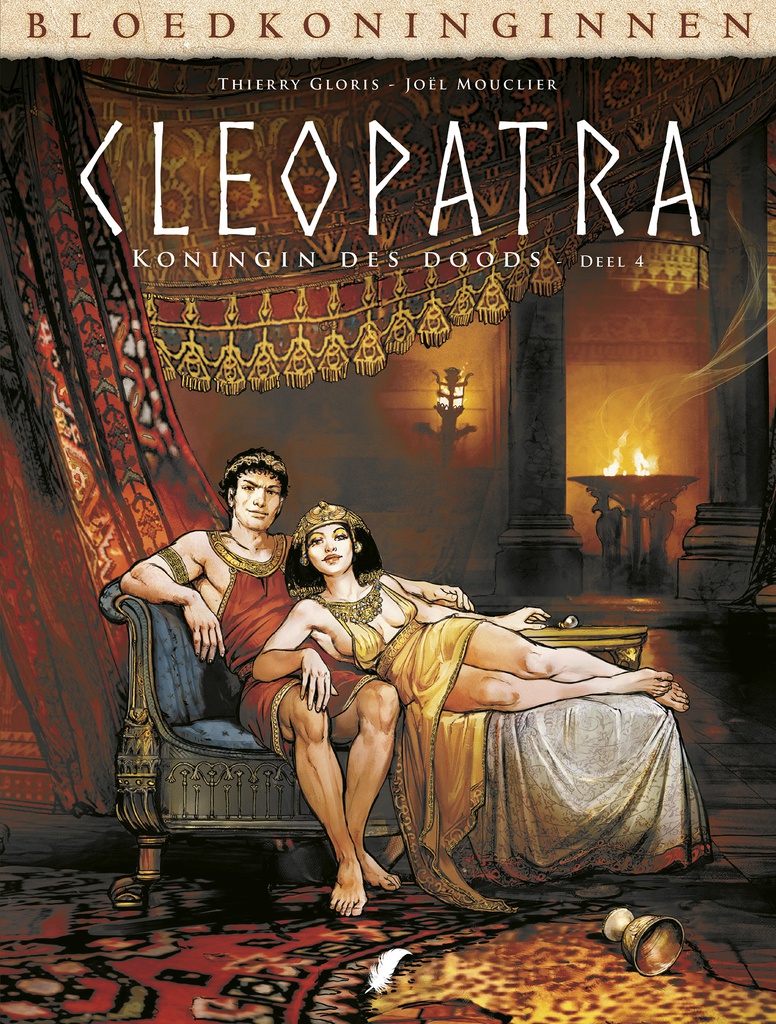 Bloedkoninginnen - Cleopatra 4 Koningin des doods