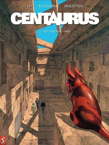 Centaurus 2 De vreemde wereld