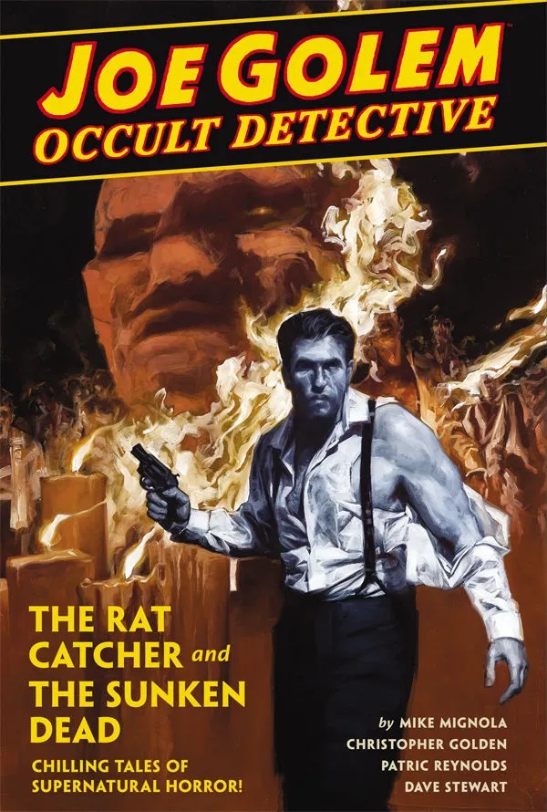 JOE GOLEM OCCULT DETECTIVE 1 RAT CATCHER & SUNKEN DEAD