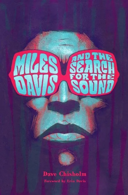 MILES DAVIS AND THE SEARCH FOR SOUND 1