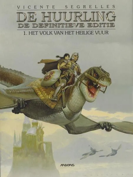 Huurling: Definitieve Editie 1 Het volk van het heilige vuur