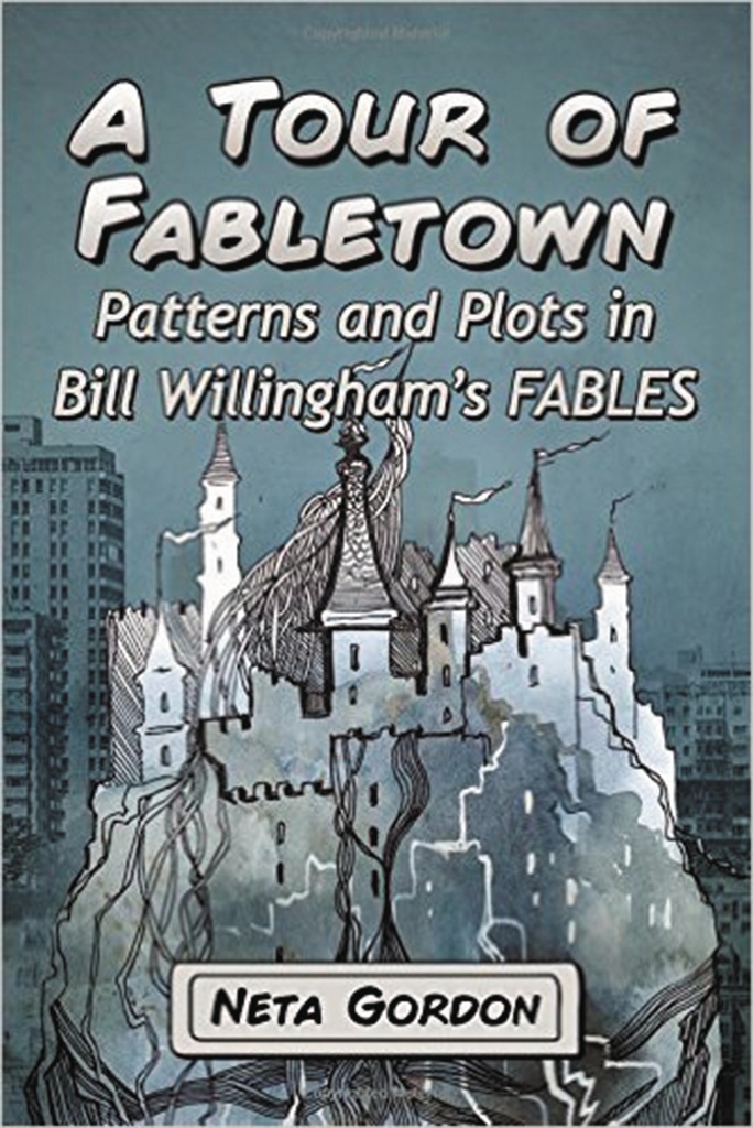 TOUR OF FABLETOWN PATTERNS & PLOTS IN WILLINGHAMS FABLES
