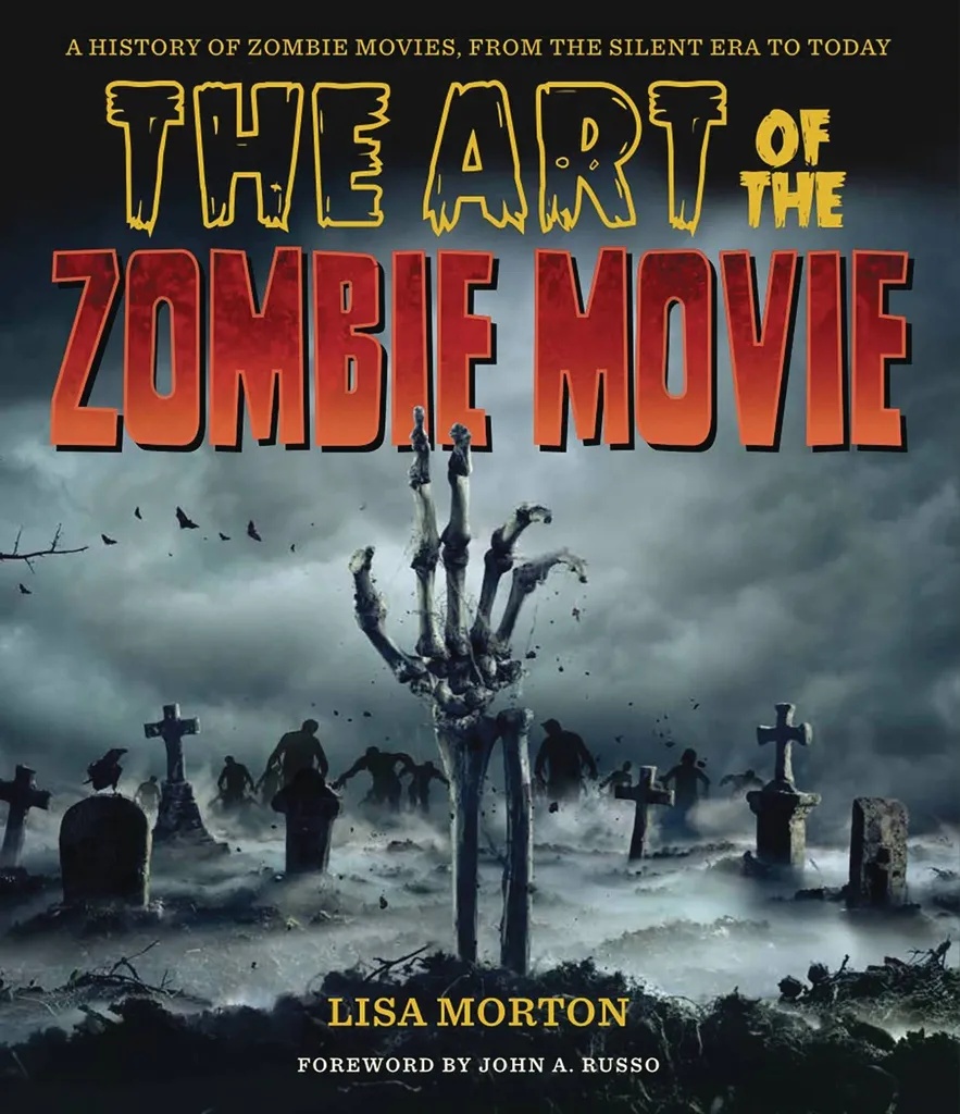 ART OF THE ZOMBIE MOVIE