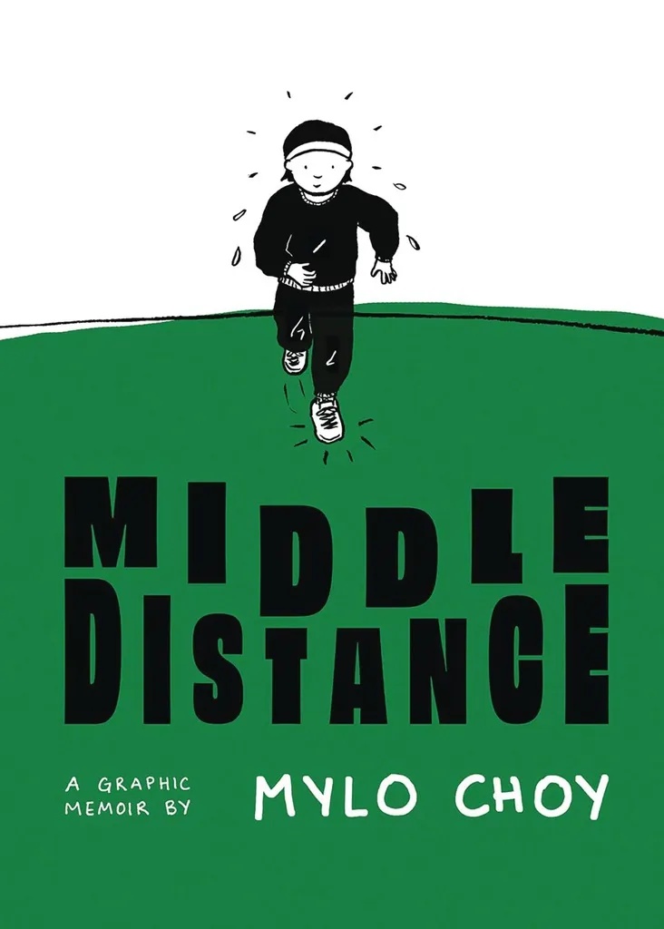 MIDDLE DISTANCE A GRAPHIC MEMOIR