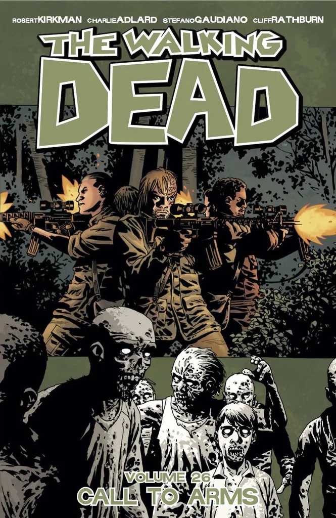 WALKING DEAD 26 CALL TO ARMS