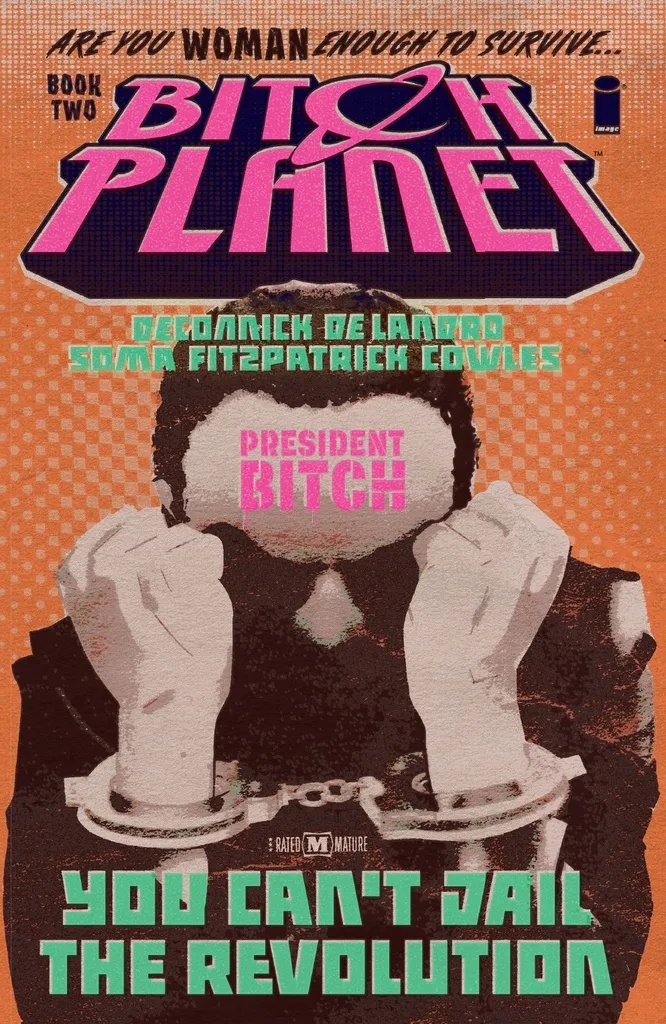 BITCH PLANET 2 PRESIDENT BITCH