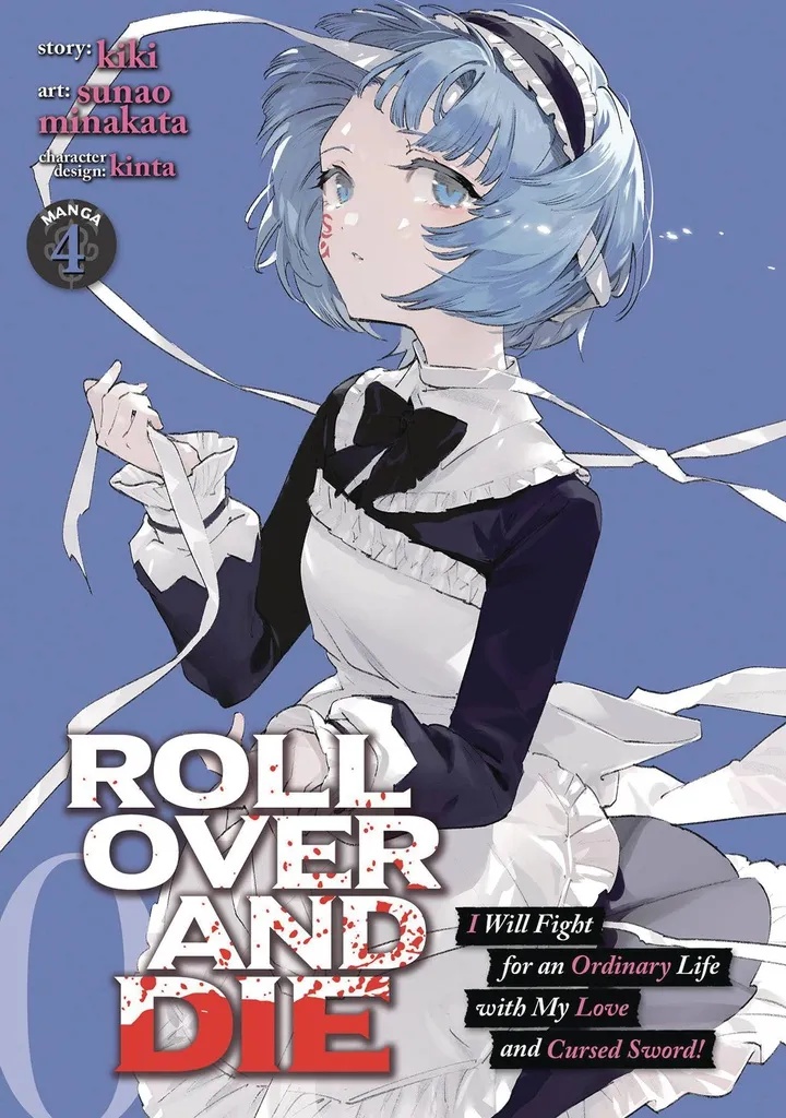 ROLL OVER AND DIE: I WILL FIGHT FOR AN ORDINARY LIFE WITH MY LOVE AND CURSED SWORD! 4