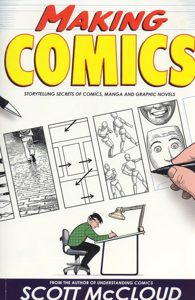 MAKING COMICS STORYTELLING SECRETS NEW PTG