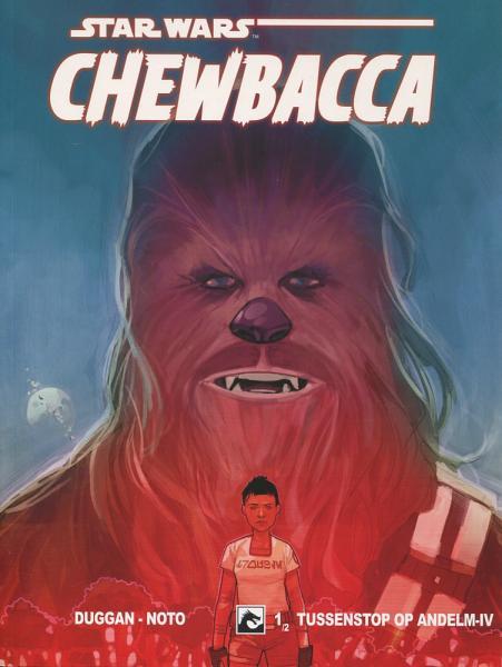Star Wars mini serie 1 Chewbacca : Tussenstop op Andelm IV