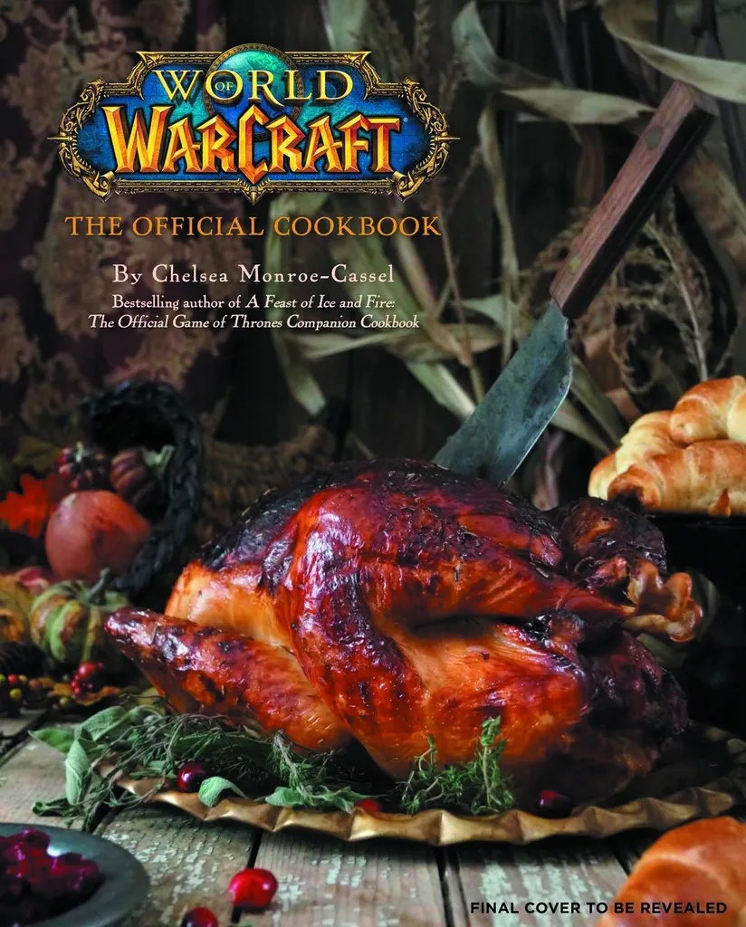 WORLD OF WARCRAFT OFFICIAL COOKBOOK