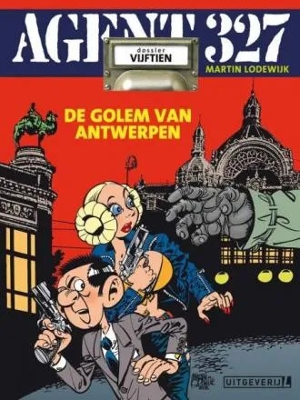 Agent 327 15 De Golem van Antwerpen