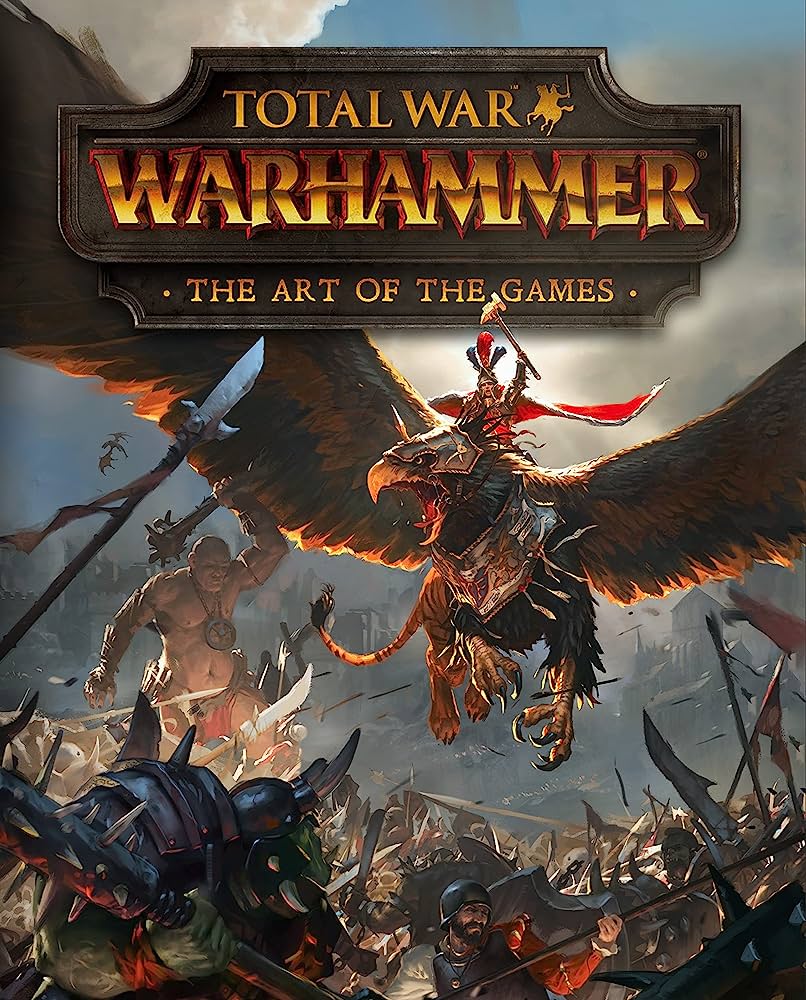 WARHAMMER Total War: Art of the Games
