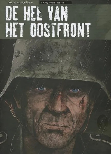 Hel van het Oostfront 4 Wij waren mannen