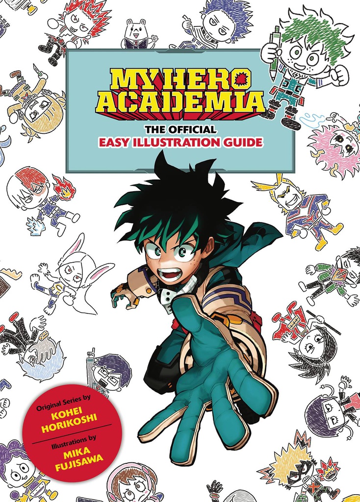 MY HERO ACADEMIA OFFICIAL EASY ILLUSTRATION GUIDE
