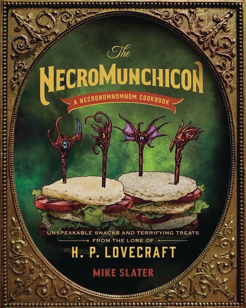 NECROMUNCHICON UNSPEAKABLE SNACKS & TERRIFYING TREATS