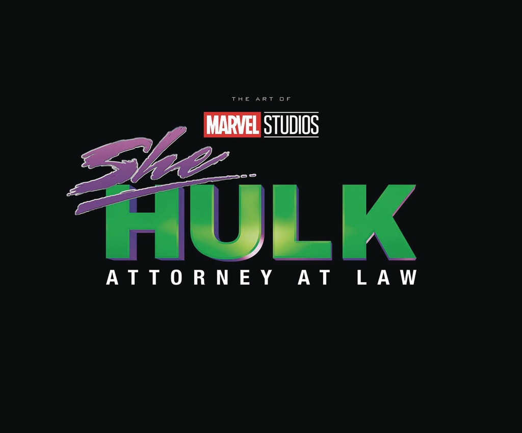 MARVEL STUDIOS SHE-HULK ATTORNEY AT LAW THE ART OF SERIES