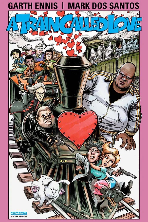 GARTH ENNIS TRAIN CALLED LOVE