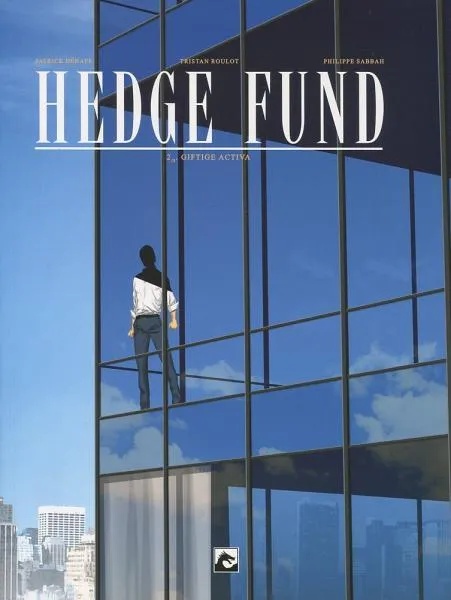 Hedge Fund 2 Giftige activa