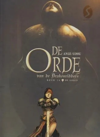 Orde van de Drakenridders 16 De godin