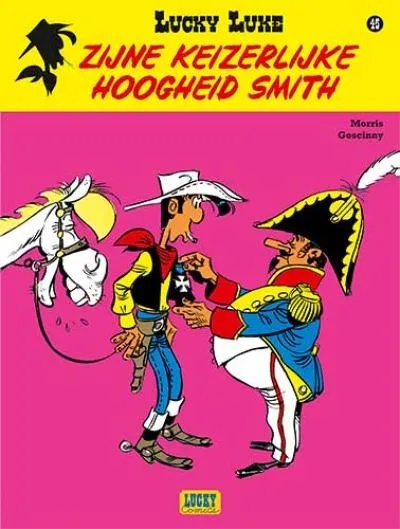 Lucky Luke (new look) 45 Zijne Keizerlijke Hoogheid Smith