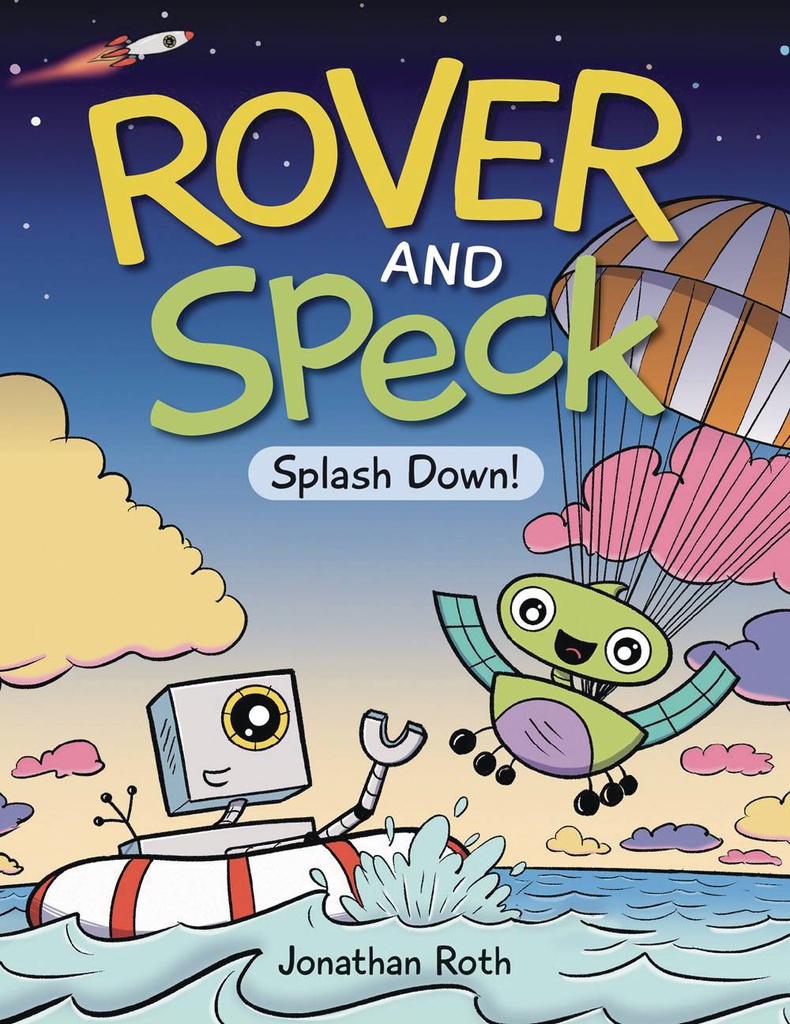 ROVER AND SPECK 1 SPLASH DOWN